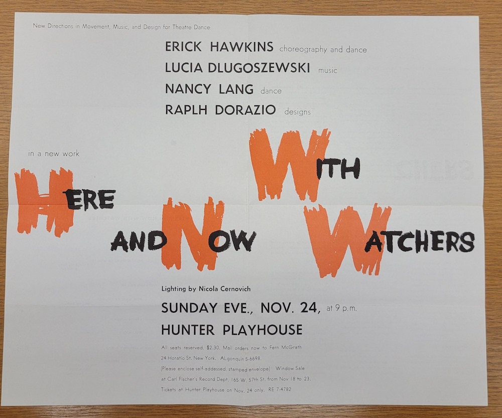 Poster for “Here and Now with Watchers,” 1957. Choreographed by Erick Hawkins with music by Lucia Dlugoszewski. Design by Ralph Dorazio. Performance at Hunter Playhouse, November 24, 1957.