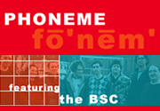 2007-09-13_PHONEME-FEATURING-THE-BSC_1
